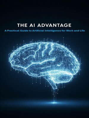 cover image of The AI Advantage
